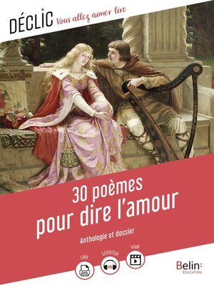 cover image of 30 poèmes pour dire l'amour